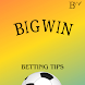 BigWin Betting Tips