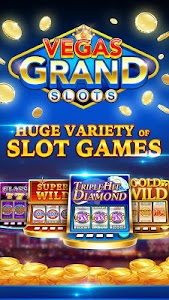 Vegas Grand Slots:Casino Games Unknown