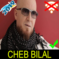 جميع اغاني شاب بلال بدون نت Cheb Bilal 2019 NEW