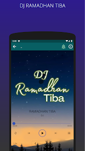 DJ RAMADHAN TIBA 2024