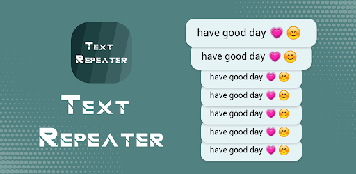 Text Repeater Android App
