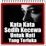 Cover Image of 下载 Kata Kata Sedih Kecewa Untuk H  APK