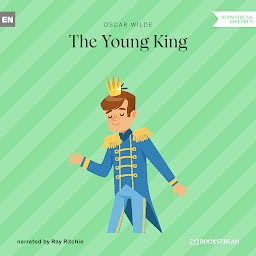 Icon image The Young King (Unabridged)