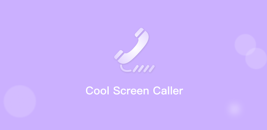 Cool Screen Caller