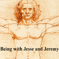Being with Jesse and Jeremy