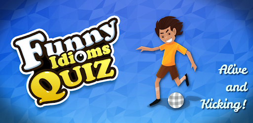 Funny Idioms and Phrases Quiz
