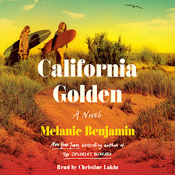 Icon image California Golden: A Novel