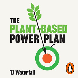 Picha ya aikoni ya The Plant-Based Power Plan: Increase Strength, Boost Energy, Perform at Your Best