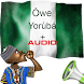 Yoruba Proverbs : Audio and Me - Androidアプリ