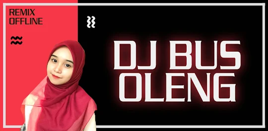 DJ Bus Oleng Remix Offline