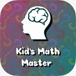 Cover Image of ダウンロード Kids Math Learning - Maths for  APK