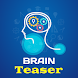 Brain Teaser : Riddles, Quiz & - Androidアプリ