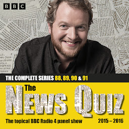 Icon image The News Quiz: 2015 – 2016: Series 88, 89, 90 and 91 of the topical BBC Radio 4 comedy panel show