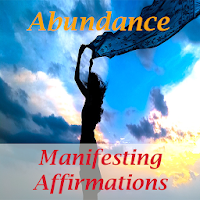 Abundance manifesting affirmations