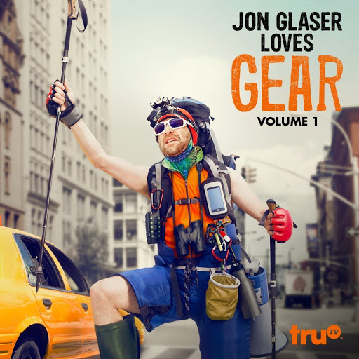 Jon Glaser Loves Gear - TV on Google Play