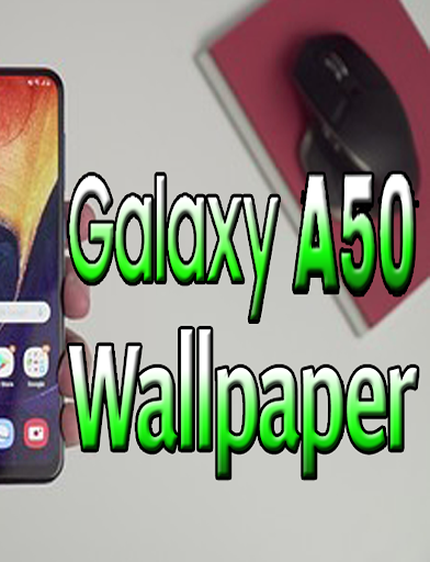 Download Free Galaxy a50 Wallpaper Free for Android - Free Galaxy a50  Wallpaper APK Download 
