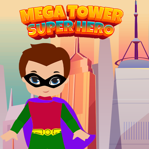 Mega Tower : Super Heroes