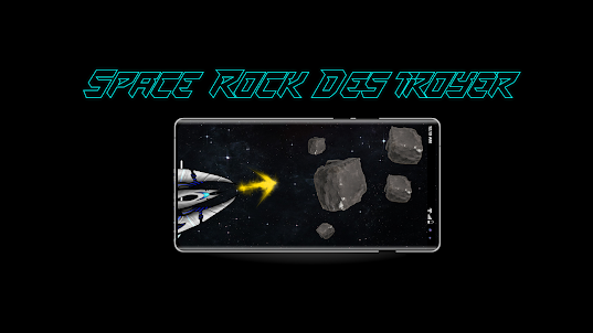 Space Rock Destroyer