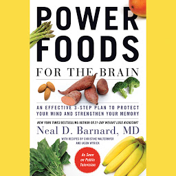 Icon image Power Foods for the Brain: An Effective 3-Step Plan to Protect Your Mind and Strengthen Your Memory