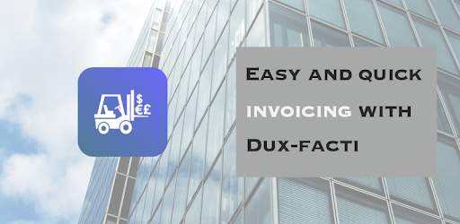 Dux-facti Estimates & Invoices