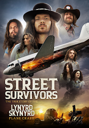 આઇકનની છબી STREET SURVIVORS: The True Story of the Lynyrd Skynyrd Plane Crash