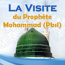 La Visite du Prophète Mohammad