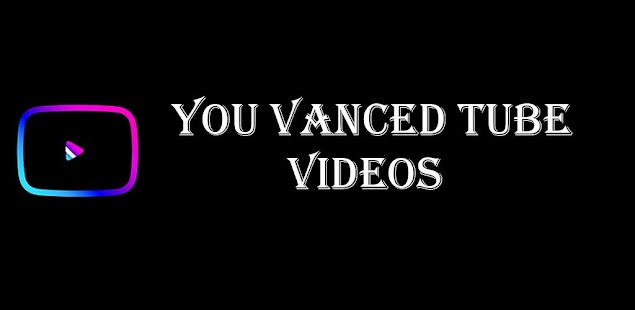 You Vanced Tube Videos Screenshot