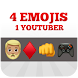4 Emojis 1 YouTuber - Guess the Youtuber - Androidアプリ