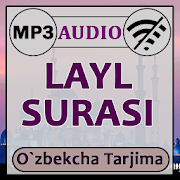 Layl surasi audio mp3, tarjima matni