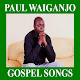 PAUL WAIGANJO KIKUYU GOSPEL SONGS Download on Windows