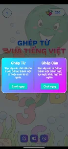 Vua Tiếng Việt - Ghép Câu Từ