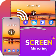 Screen Mirroring - Cast Phone to TV Mirroring