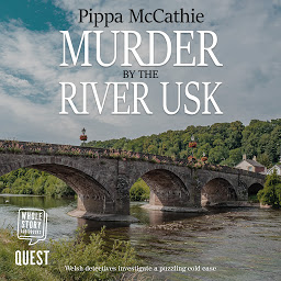 Obraz ikony: Murder by the River Usk: The Havard and Lambert mysteries Book 3
