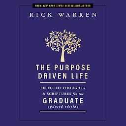 「The Purpose Driven Life Selected Thoughts and Scriptures for the Graduate」圖示圖片