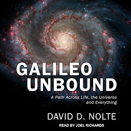 Obraz ikony: Galileo Unbound: A Path Across Life, the Universe and Everything