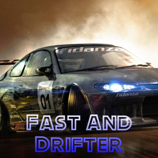 Fast And Drifter