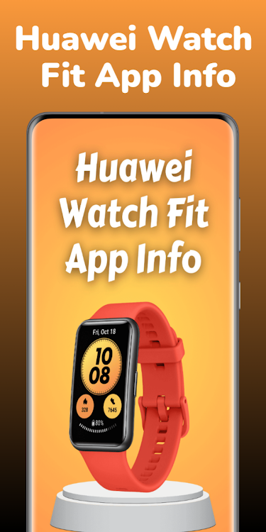 Huawei Watch Fit App Info - 1 - (Android)