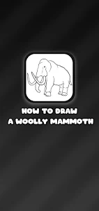 How To Draw a Woolly Mammoth