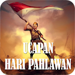 Cover Image of Herunterladen Ucapan Hari Pahlawan  APK