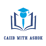 Cover Image of 下载 CAIIB WITH ASHOK  APK
