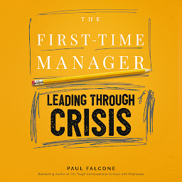 The First-Time Manager: Leading Through Crisis 아이콘 이미지