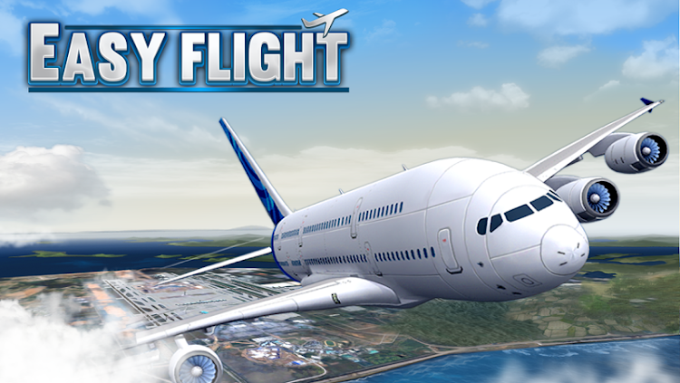 Easy Flight - Flight Simulator - 1.1.2 - (Android)