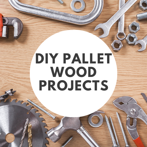 DIY Pallet Wood Projects