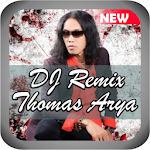 Cover Image of 下载 DJ Thomas Arya New Album - Offline 2.3 APK