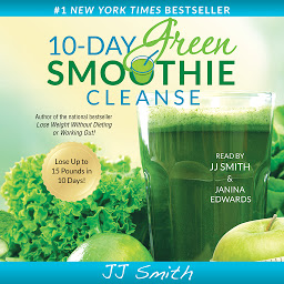 Obraz ikony: 10-Day Green Smoothie Cleanse: Lose Up to 15 Pounds in 10 Days!