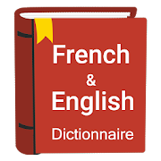 French to English Dictionary & French  Translator