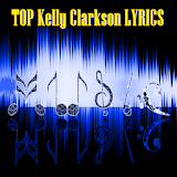 TOP Kelly Clarkson LYRICS icon