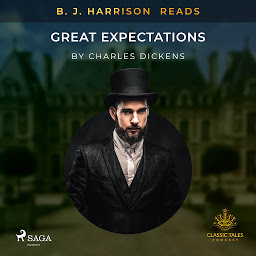 Image de l'icône B. J. Harrison Reads Great Expectations