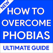 Top 25 Education Apps Like How to Overcome Phobias – How to Cure Phobias - Best Alternatives