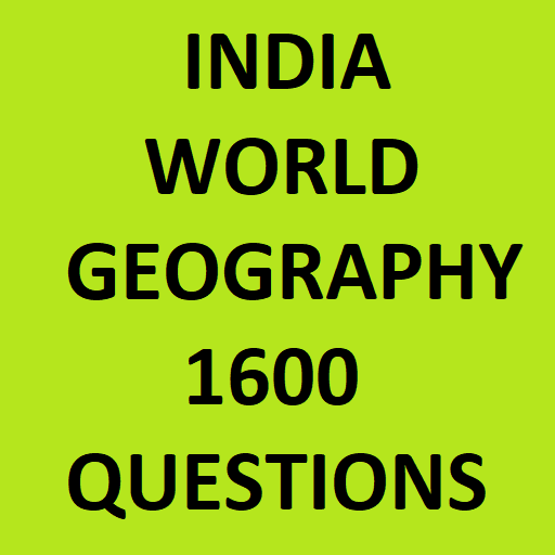 India World Geography 1600 Questions